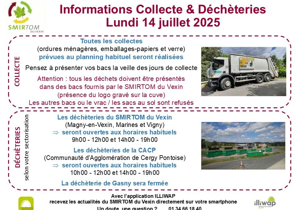 informations collecte et déchèteries lundi 14 juillet 2025